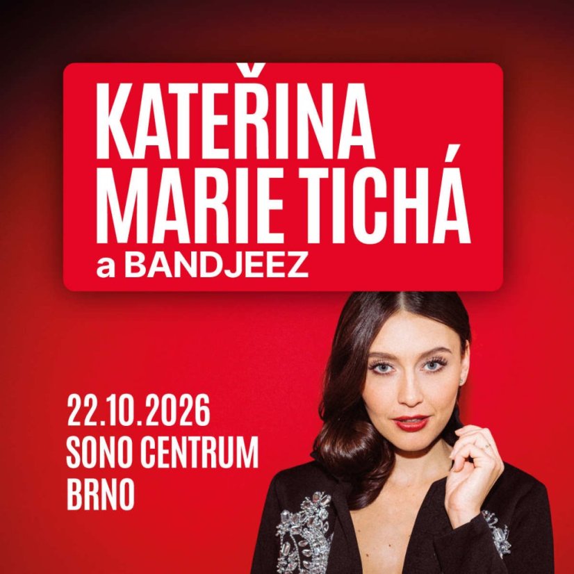 Kateřina Marie Tichá a Bandjeez Brno